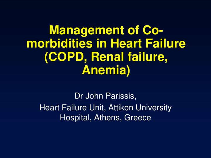 management of co morbidities in heart failure copd renal