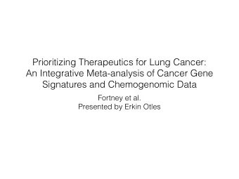Prioritizing Therapeutics for Lung Cancer:   An Integrative Meta-analysis of Cancer Gene