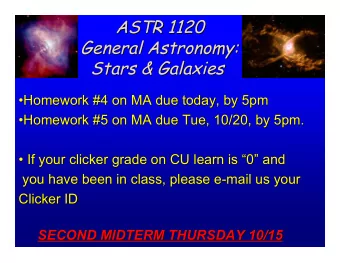 ASTR 1120  ASTR 1120  General Astronomy:  General Astronomy: Stars &amp; Galaxies  Stars &amp;