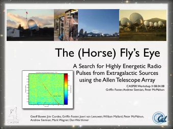 The (Horse) Flys Eye  A Search for Highly Energetic Radio  Pulses from Extragalactic Sources