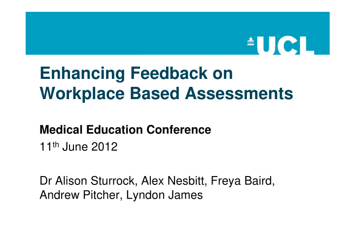 enhancing feedback on workplace based assessments