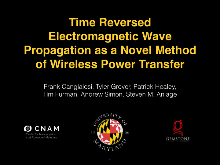 time reversed electromagnetic wave propagation as a novel