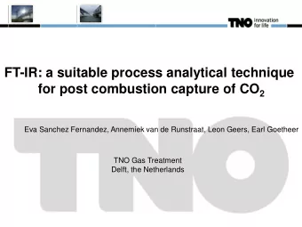 FT-IR: a suitable process analytical technique for post combustion capture of CO 2  Eva Sanchez