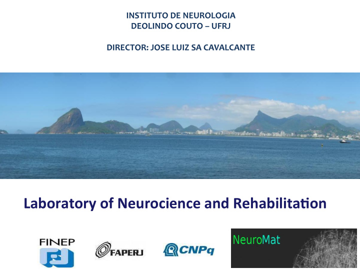 laboratory of neurocience and rehabilita4on the body in