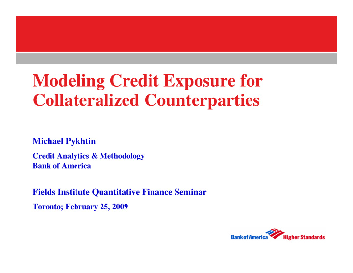 modeling credit exposure for collateralized counterparties