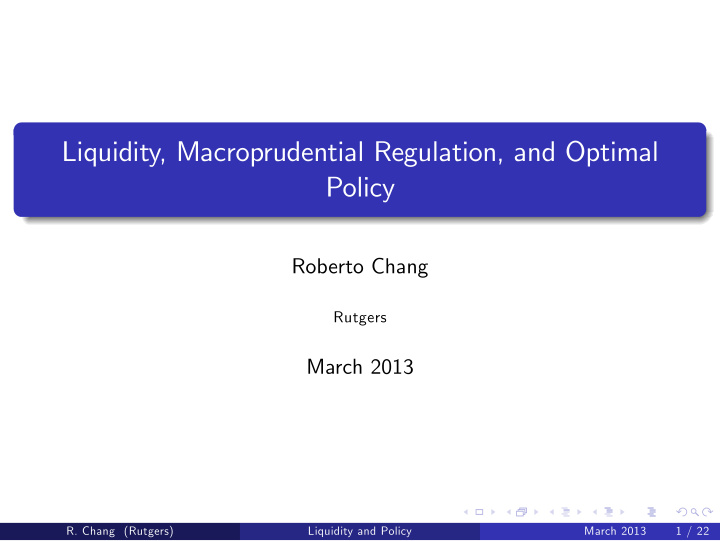 liquidity macroprudential regulation and optimal policy