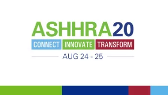 ASHHRA20 Virtual Conference  Demo Webinar  June 24, 2020  AGENDA  Introductions &amp; Objectives
