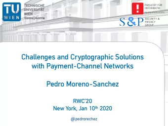 S &amp; P  SECURITY &amp;  PRIVACY  GROUP  Challenges and Cryptographic Solutions  with