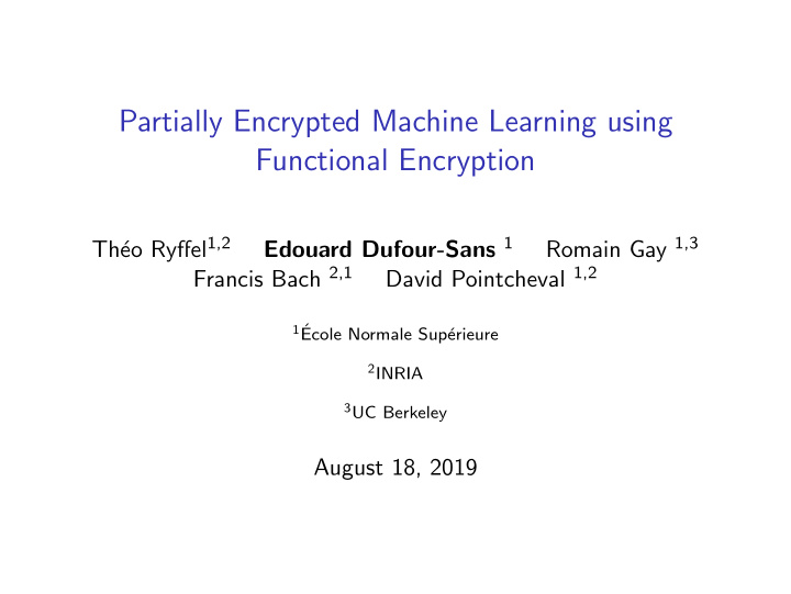 partially encrypted machine learning using functional