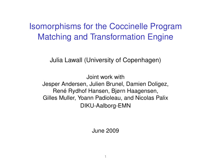isomorphisms for the coccinelle program matching and