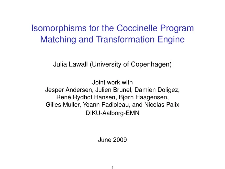 isomorphisms for the coccinelle program matching and