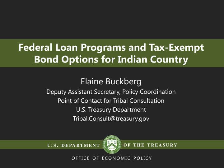 federal loan programs and tax exempt bond options for