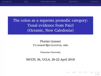 The colon as a separate prosodic category:  Tonal evidence from Paic  (Oceanic, New Caledonia)