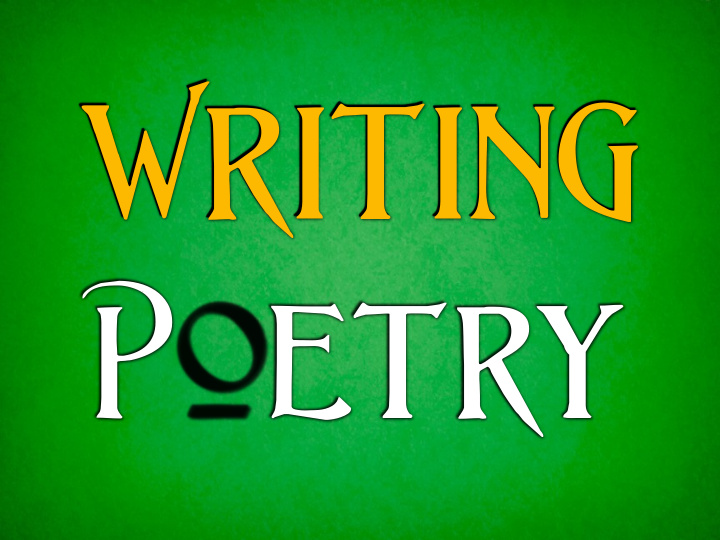 writing p o etry session 2