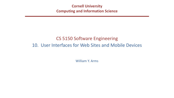 cs 5150 software engineering 10 user interfaces for web
