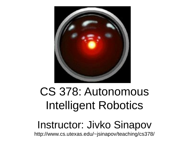 cs 378 autonomous intelligent robotics
