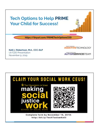Tech Options to Help PRIME  Your Child for Success!  https:/  /tinyurl.com/PRIMETechOptionsCDD