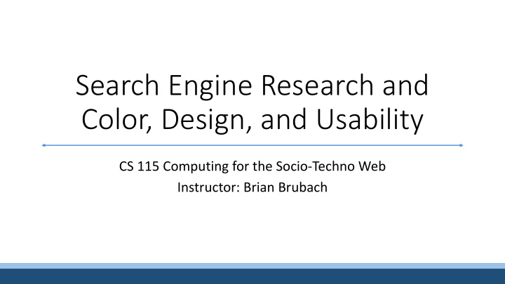 search engine research and color design and usability
