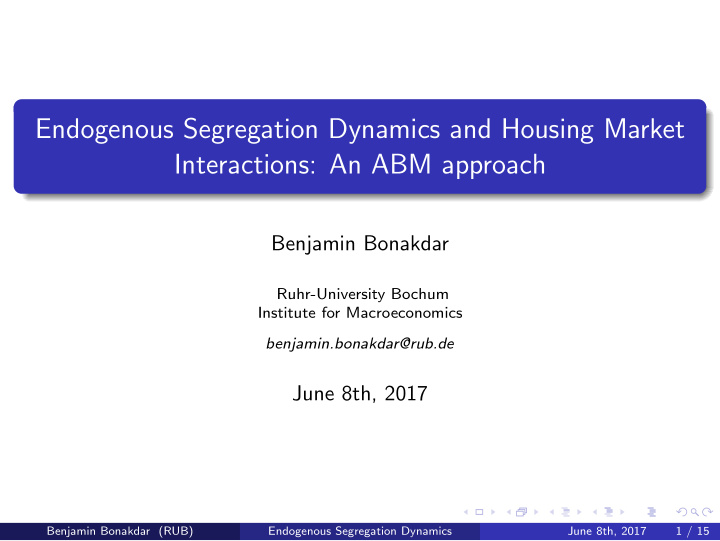 endogenous segregation dynamics and housing market
