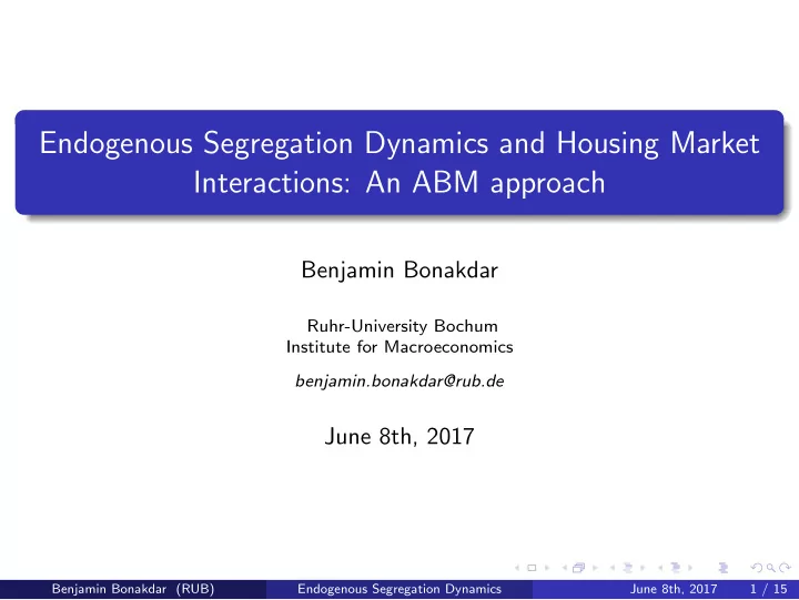 endogenous segregation dynamics and housing market