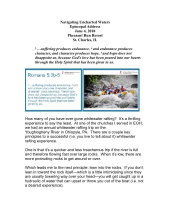 Navigating Uncharted Waters  Episcopal Address  June 4, 2018  Pheasant Run Resort  St. Charles, IL