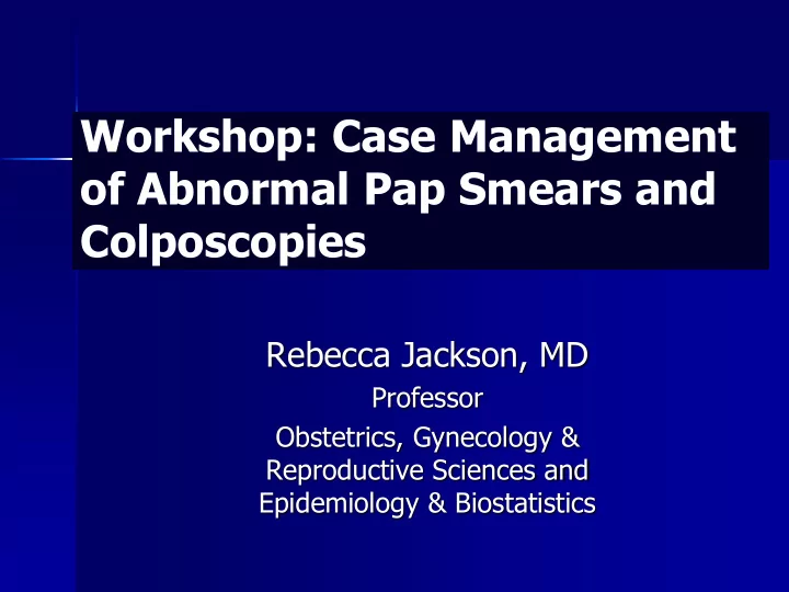 of abnormal pap smears and