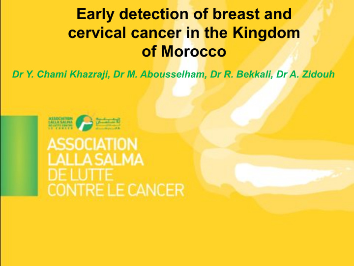 early detection of breast and cervical cancer in the