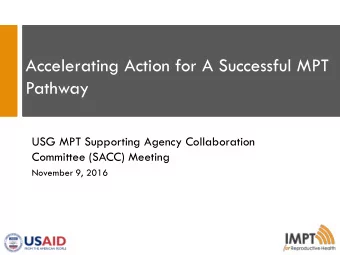 Pathway  USG MPT Supporting Agency Collaboration  Committee (SACC) Meeting  November 9, 2016