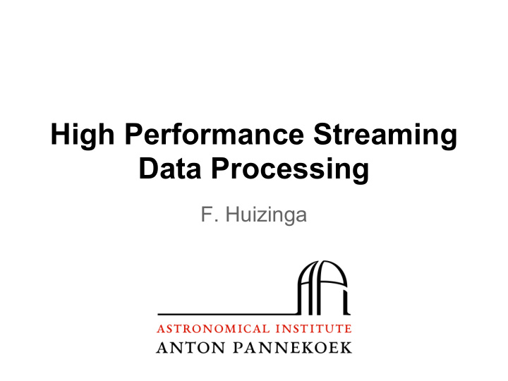 high performance streaming data processing