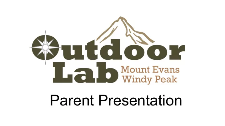 parent presentation history of the program