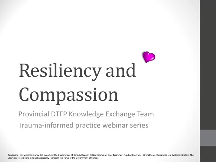 resiliency and compassion