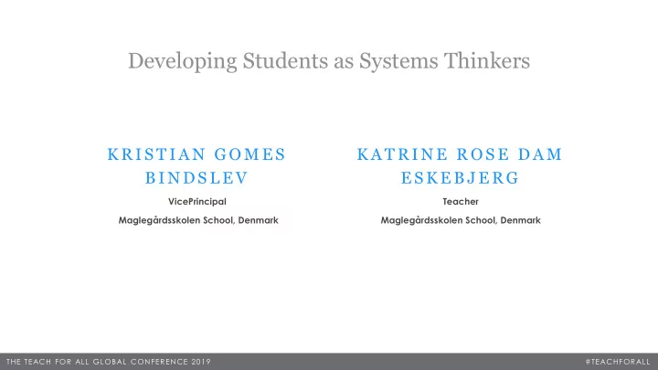 developing students as systems thinkers