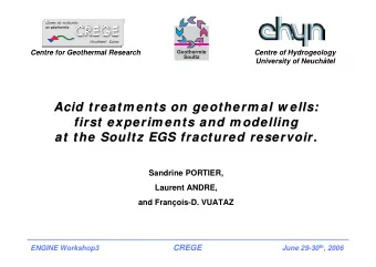 Acid treatm ents on geotherm al w ells:  Acid treatm ents on geotherm al w ells:  first experim