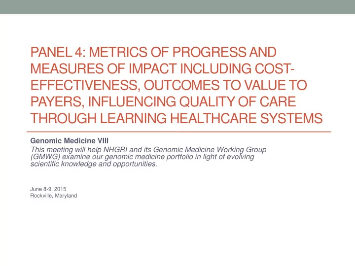 panel 4 metrics of progress and measures of impact