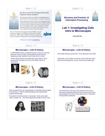 Lab 1: Investigating Cells  Intro to Microscopes  www.njctl.org  Slide 3 / 17  Slide 4 / 17