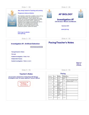Pacing/Teacher's Notes  Investigation #1: Artificial Selection  Click on the topic to go to that