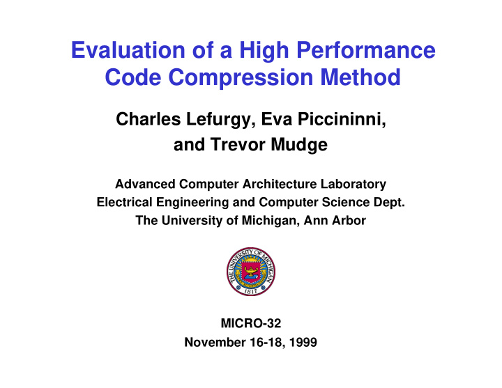 evaluation of a high performance code compression method