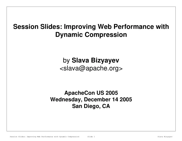 session slides improving web performance with dynamic