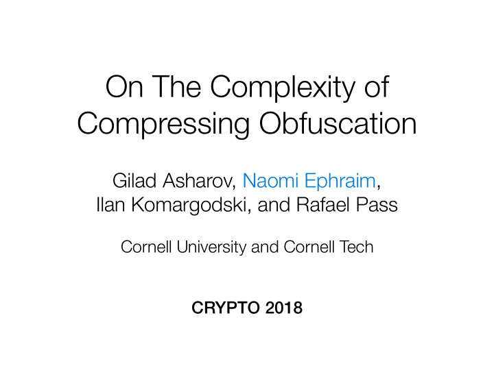 on the complexity of compressing obfuscation