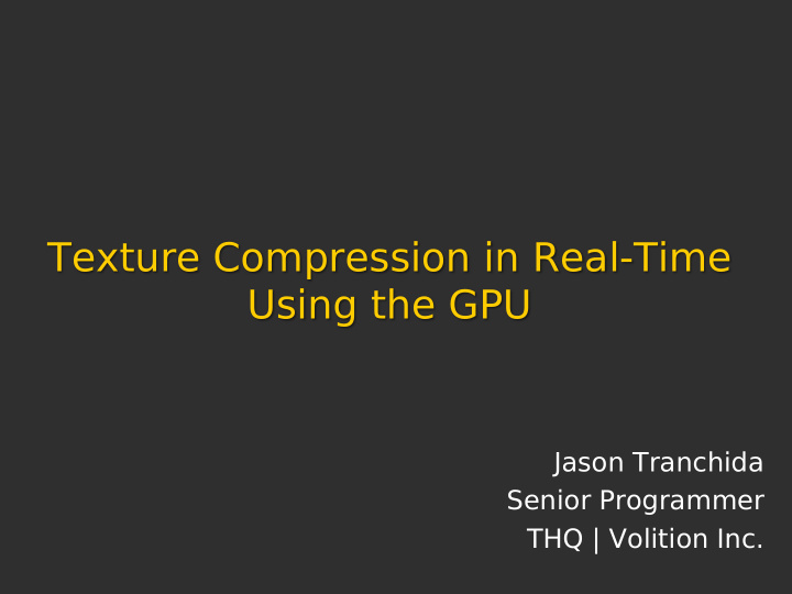 texture compression in real time using the gpu