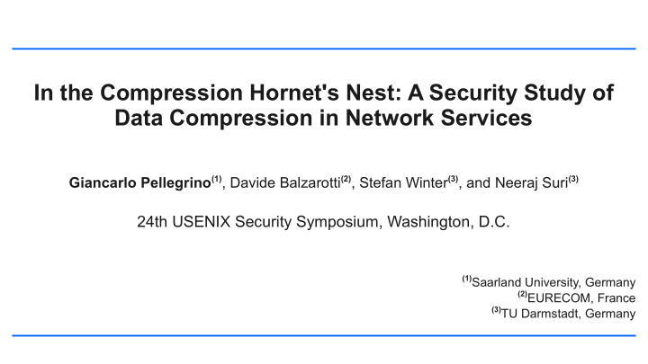 in the compression hornet s nest a security study of data