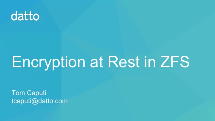 encryption at rest in zfs