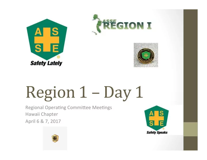 region 1 day 1