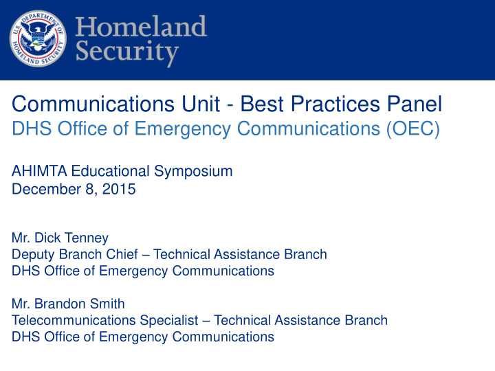 communications unit best practices panel