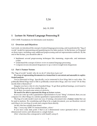 L16  July 18, 2018  1  Lecture 16: Natural Language Processing II  CSCI 1360E: Foundations for