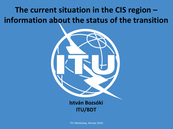 the current situation in the cis region information about