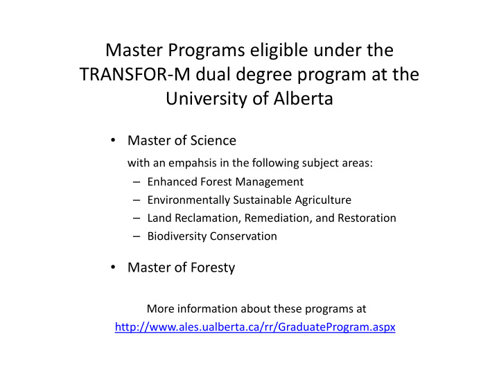 master programs eligible under the transfor m dual degree