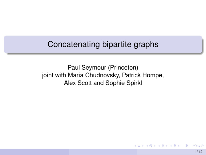 concatenating bipartite graphs