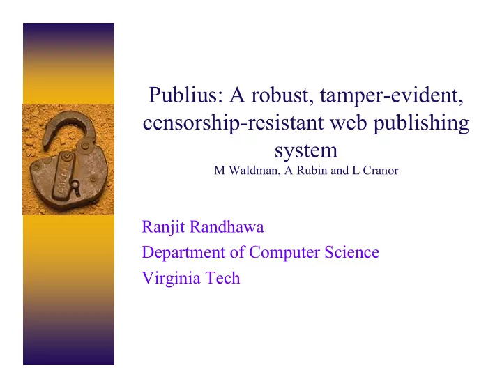 publius a robust tamper evident censorship resistant web