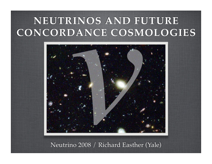 neutrinos and future concordance cosmologies neutrino